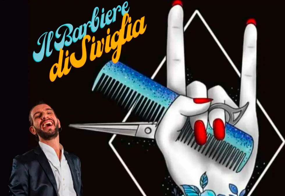 IL BARBIERE DI SIVIGLIA – OPERA POP